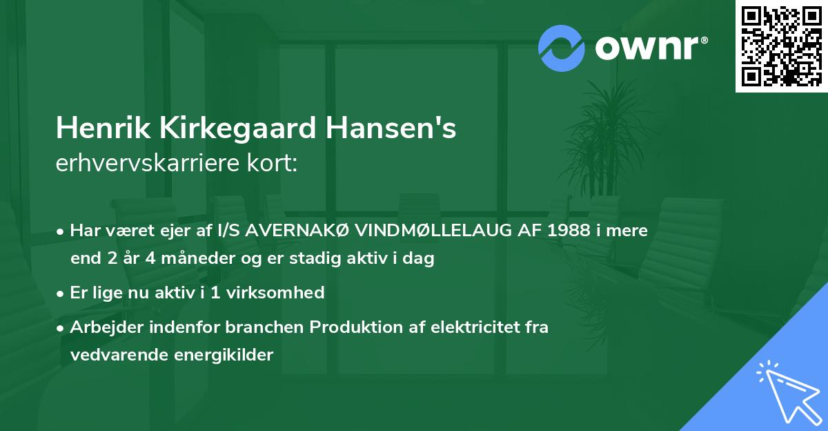 Henrik Kirkegaard Hansen's erhvervskarriere kort