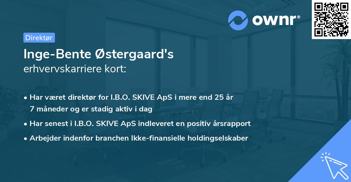 Inge-Bente Østergaard's erhvervskarriere kort