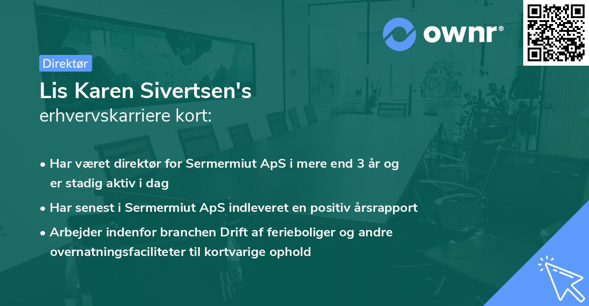 Lis Karen Sivertsen's erhvervskarriere kort