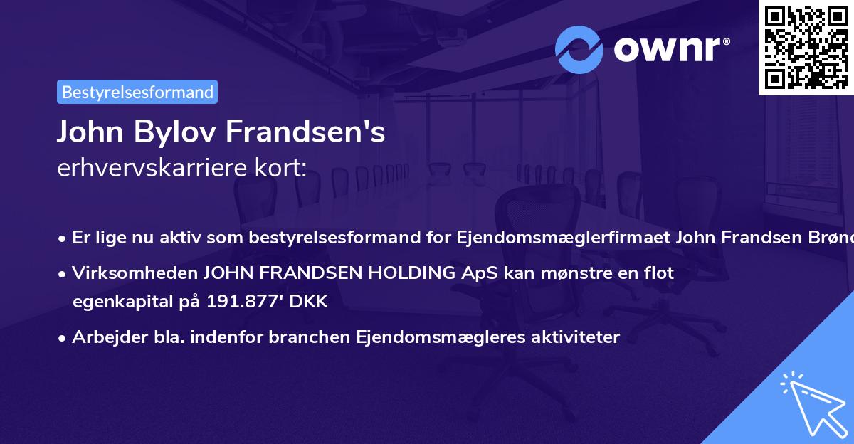 John Bylov Frandsen's erhvervskarriere kort