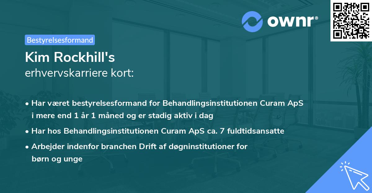 Kim Rockhill's erhvervskarriere kort