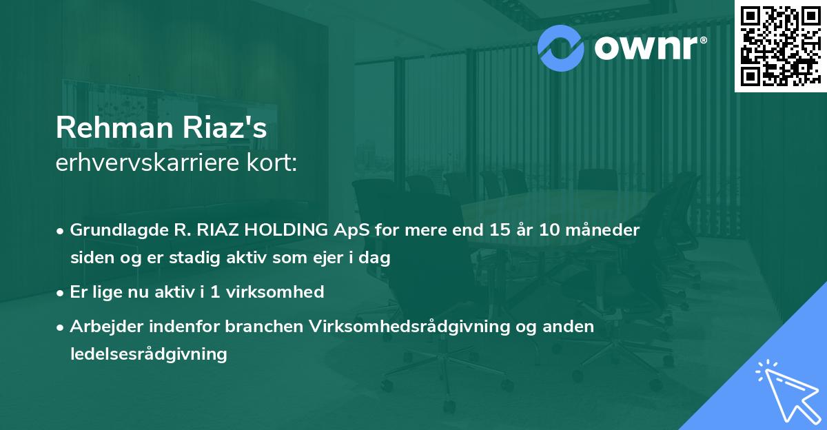 Rehman Riaz's erhvervskarriere kort