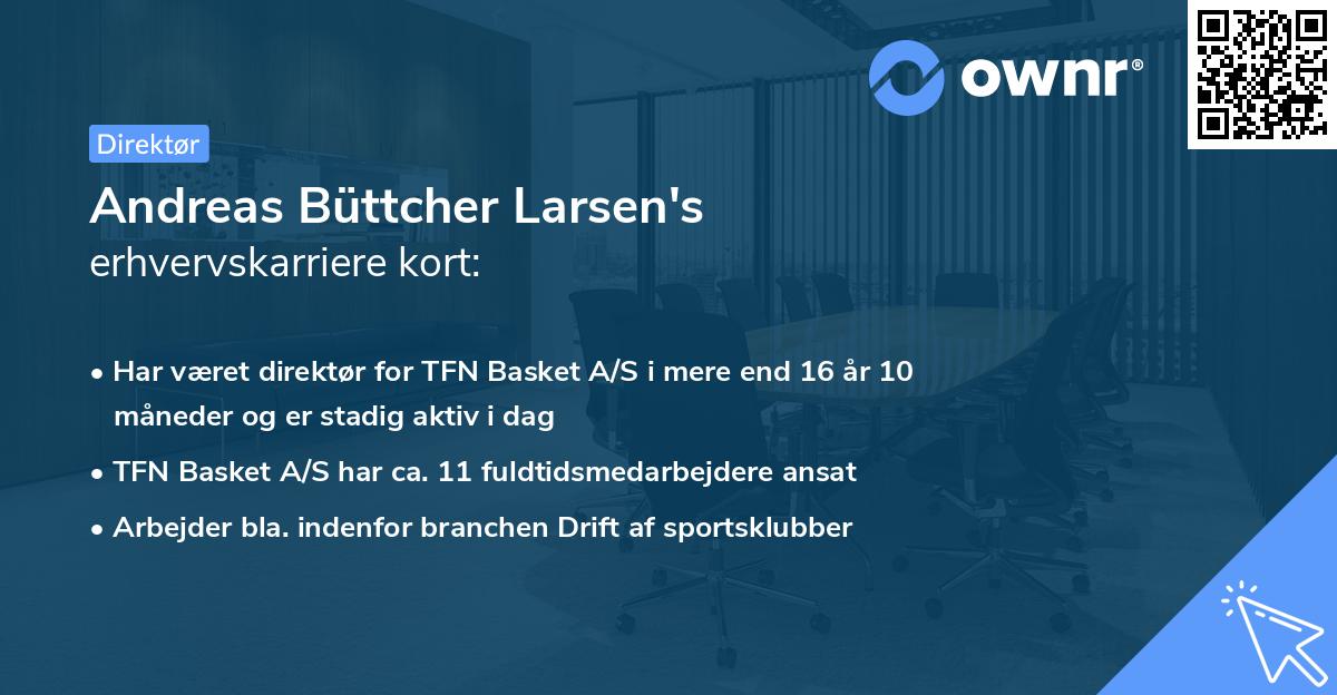 Andreas Büttcher Larsen's erhvervskarriere kort