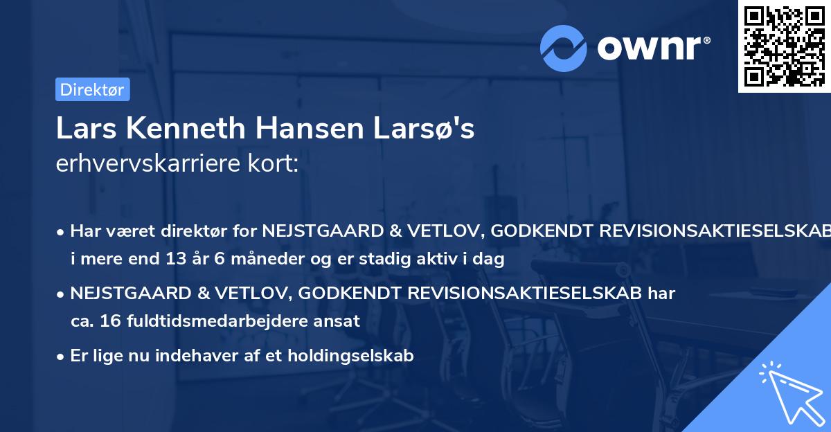 Lars Kenneth Hansen Larsø's erhvervskarriere kort