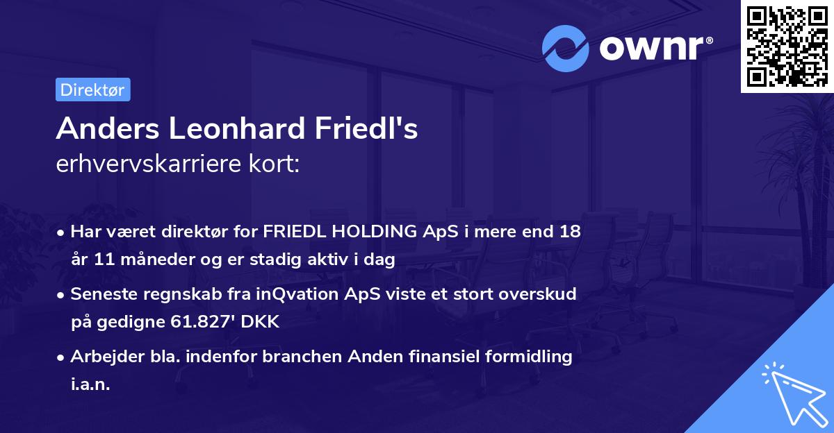Anders Leonhard Friedl's erhvervskarriere kort