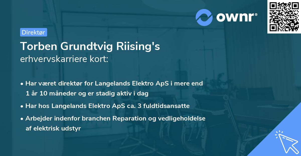 Torben Grundtvig Riising's erhvervskarriere kort