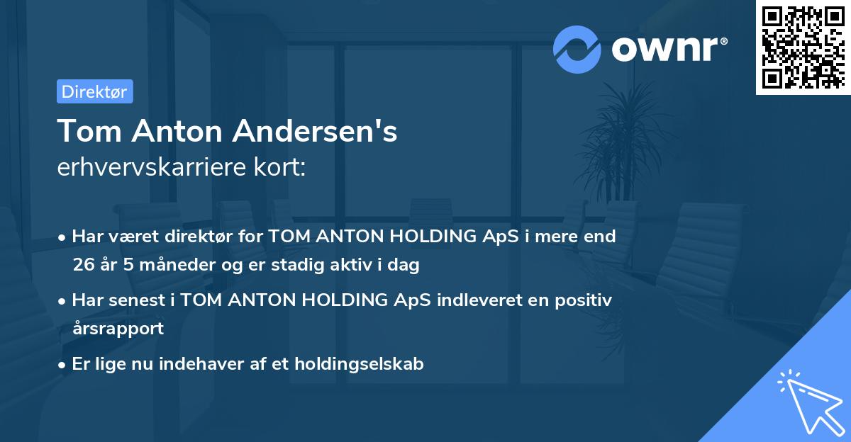 Tom Anton Andersen's erhvervskarriere kort