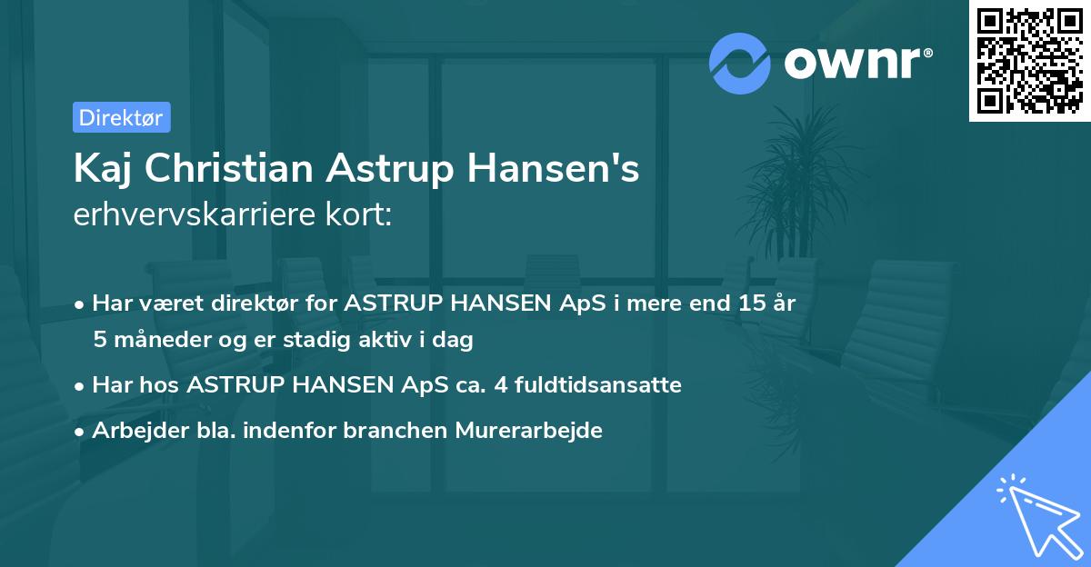 Kaj Christian Astrup Hansen's erhvervskarriere kort