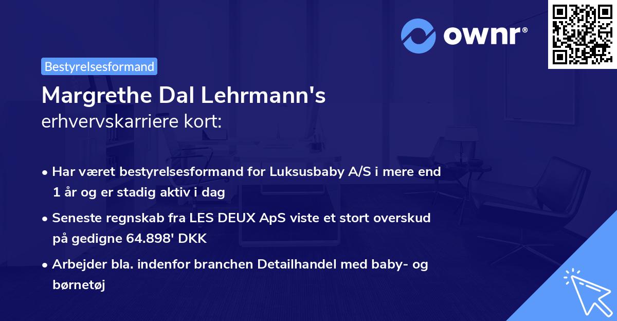 Margrethe Dal Lehrmann's erhvervskarriere kort