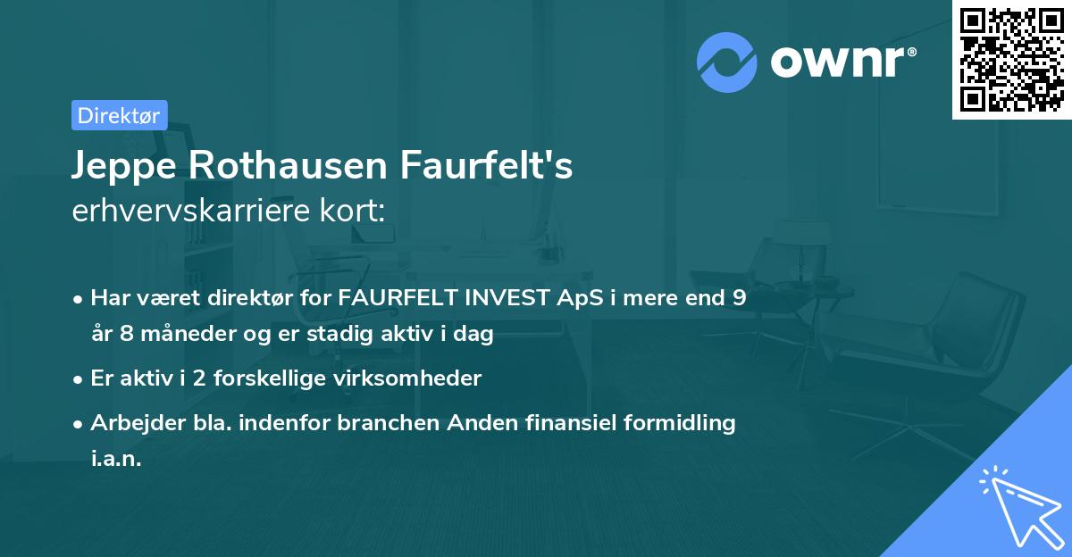 Jeppe Rothausen Faurfelt's erhvervskarriere kort