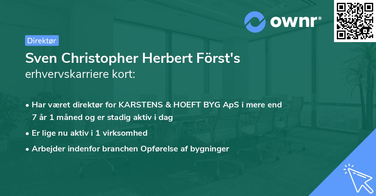 Sven Christopher Herbert Först's erhvervskarriere kort