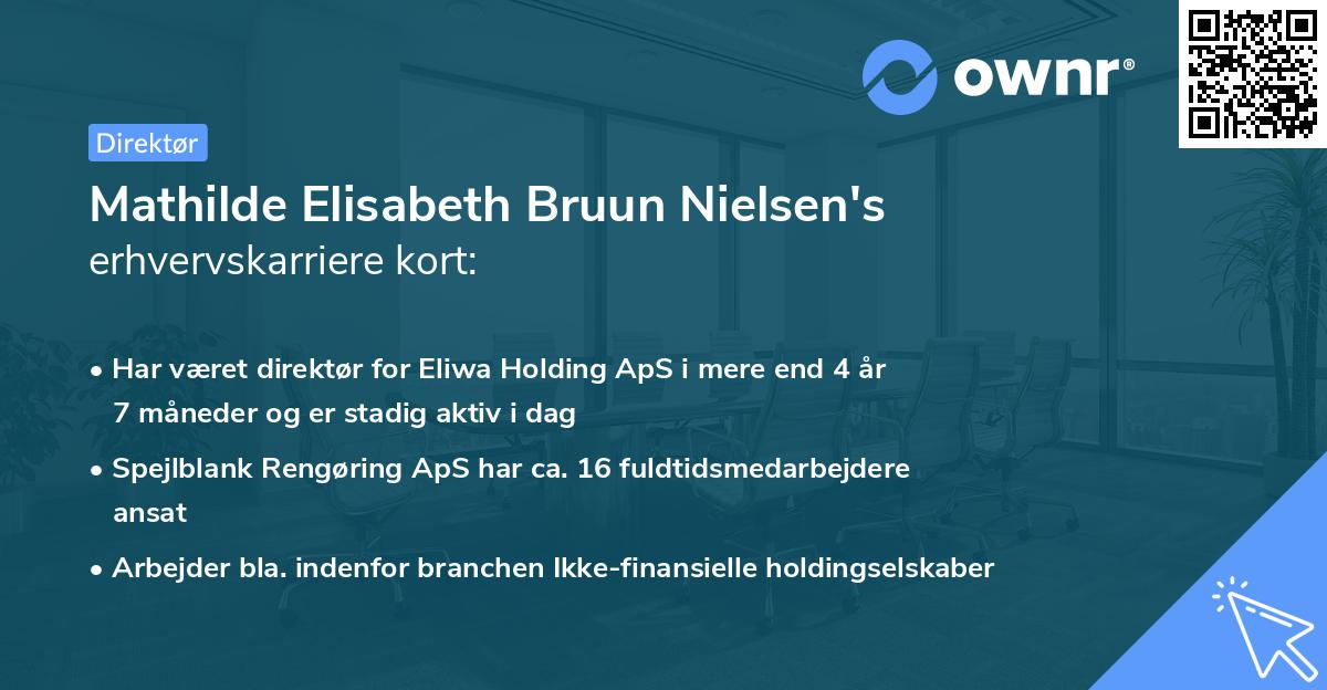 Mathilde Elisabeth Bruun Nielsen's erhvervskarriere kort