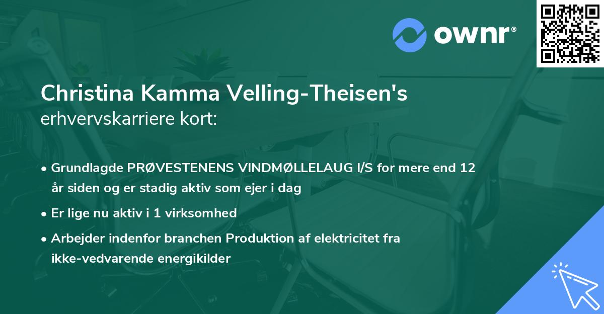 Christina Kamma Velling-Theisen's erhvervskarriere kort