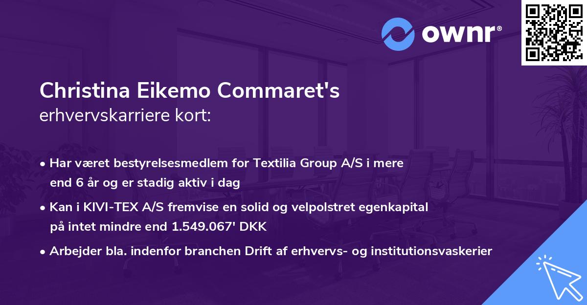 Christina Eikemo Commaret's erhvervskarriere kort