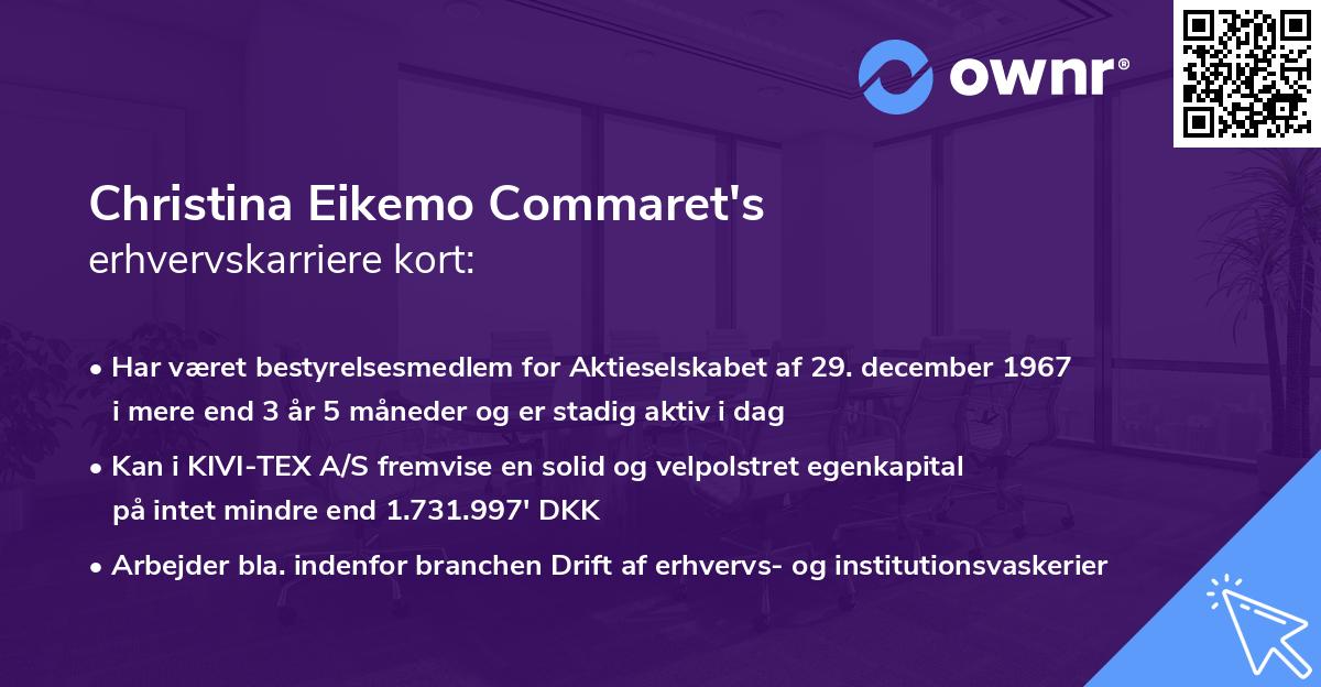 Christina Eikemo Commaret's erhvervskarriere kort