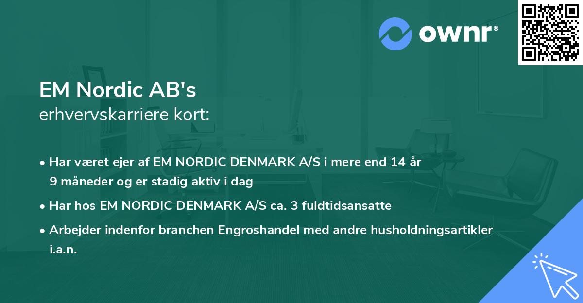 EM Nordic AB's erhvervskarriere kort