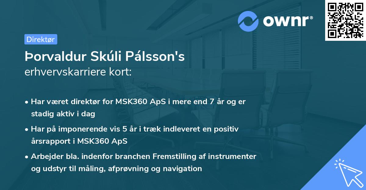 Þorvaldur Skúli Pálsson's erhvervskarriere kort