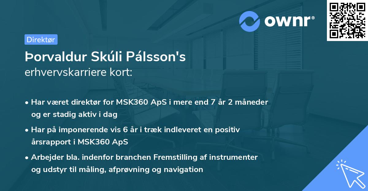Þorvaldur Skúli Pálsson's erhvervskarriere kort
