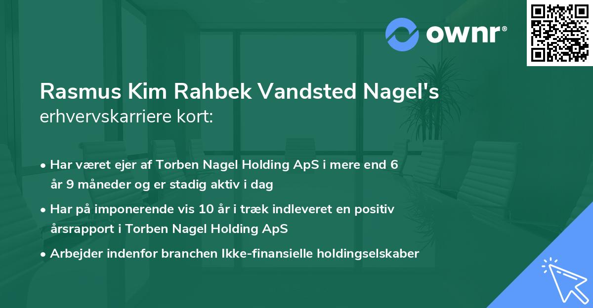 Rasmus Kim Rahbek Vandsted Nagel's erhvervskarriere kort