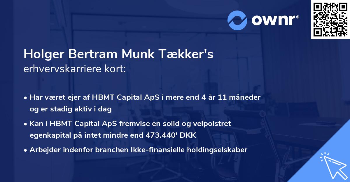 Holger Bertram Munk Tækker's erhvervskarriere kort