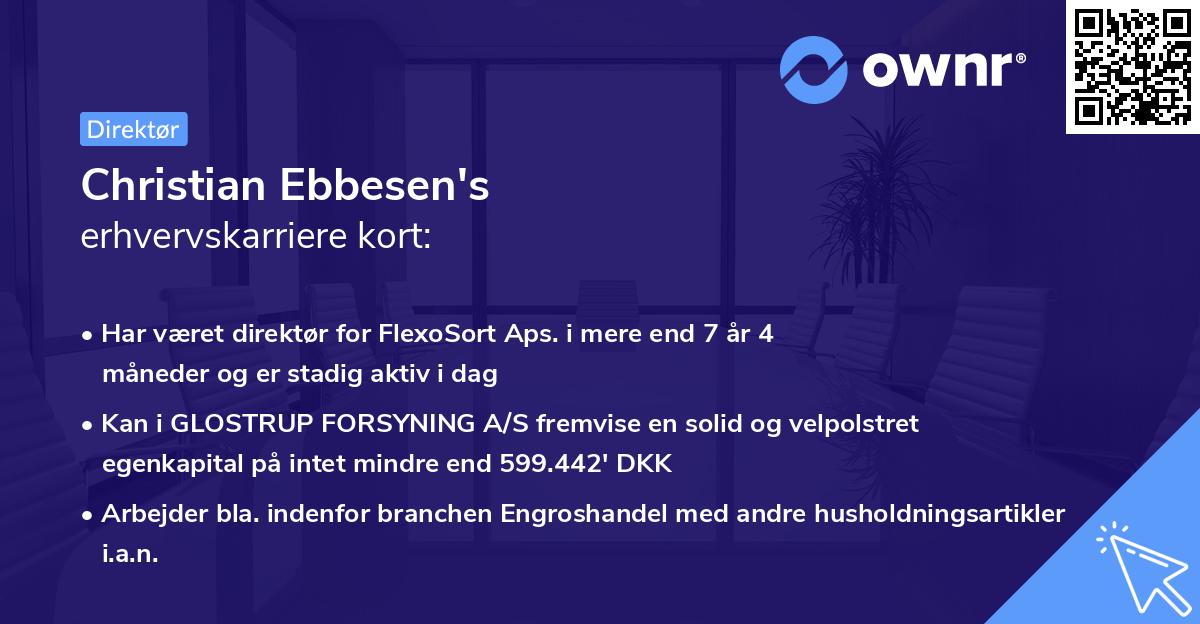 Christian Ebbesen's erhvervskarriere kort