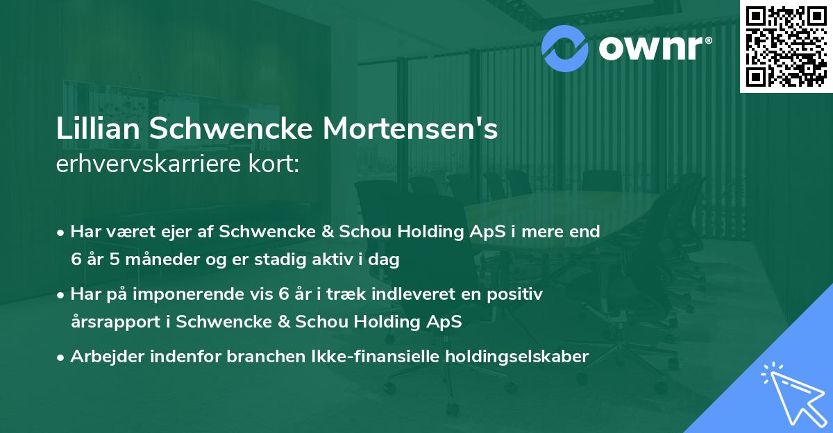 Lillian Schwencke Mortensen's erhvervskarriere kort