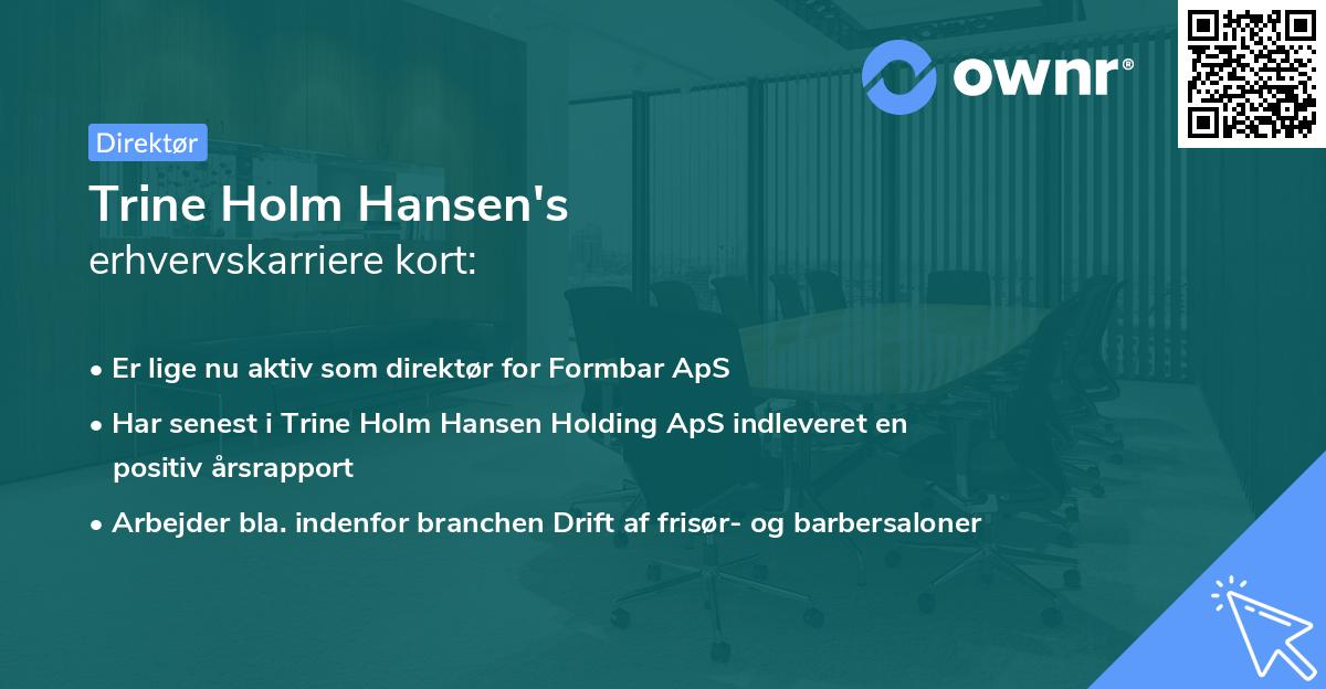 Trine Holm Hansen's erhvervskarriere kort