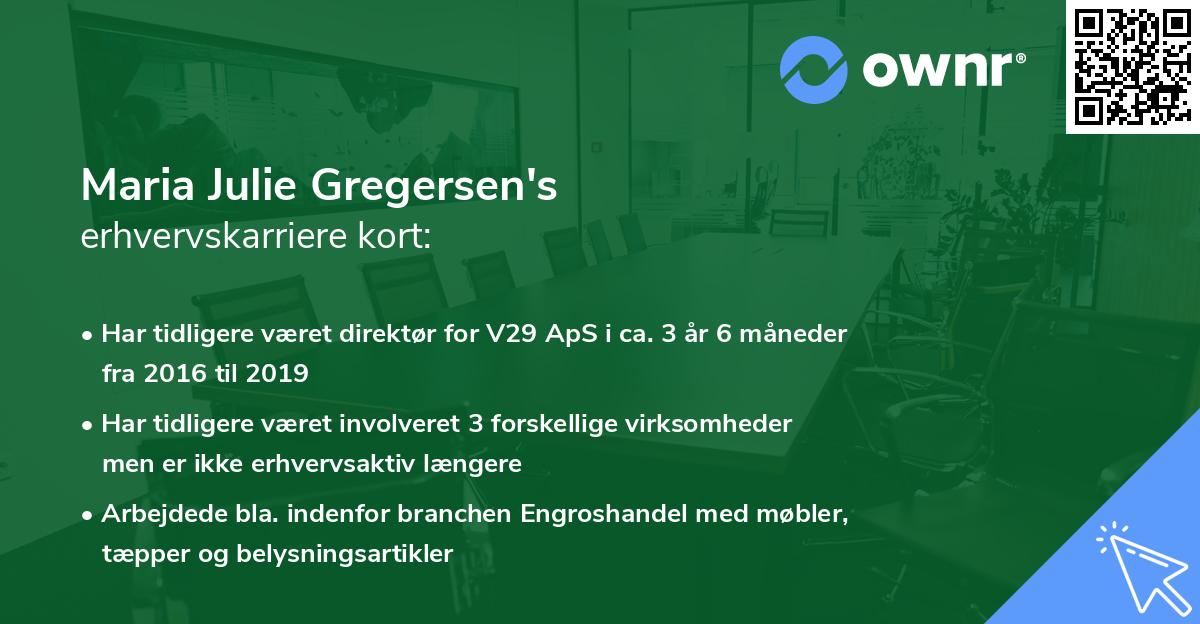 Maria Julie Gregersen's erhvervskarriere kort