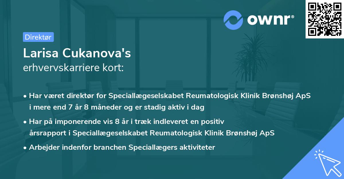 Larisa Cukanova's erhvervskarriere kort