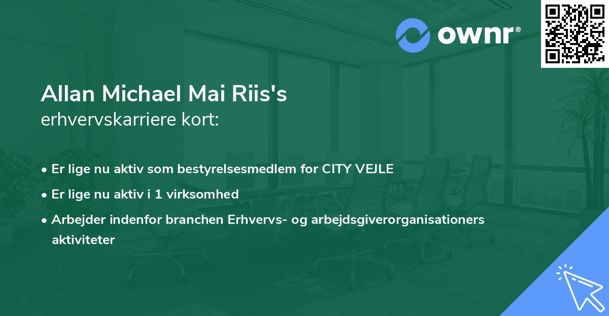 Allan Michael Mai Riis's erhvervskarriere kort