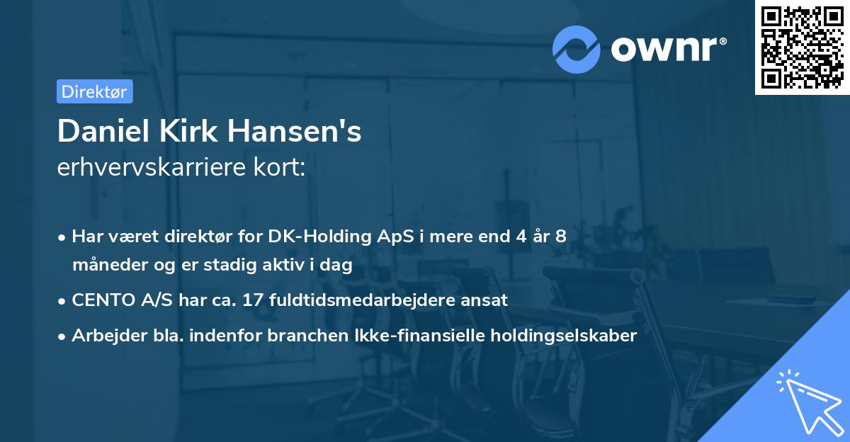 Daniel Kirk Hansen's erhvervskarriere kort