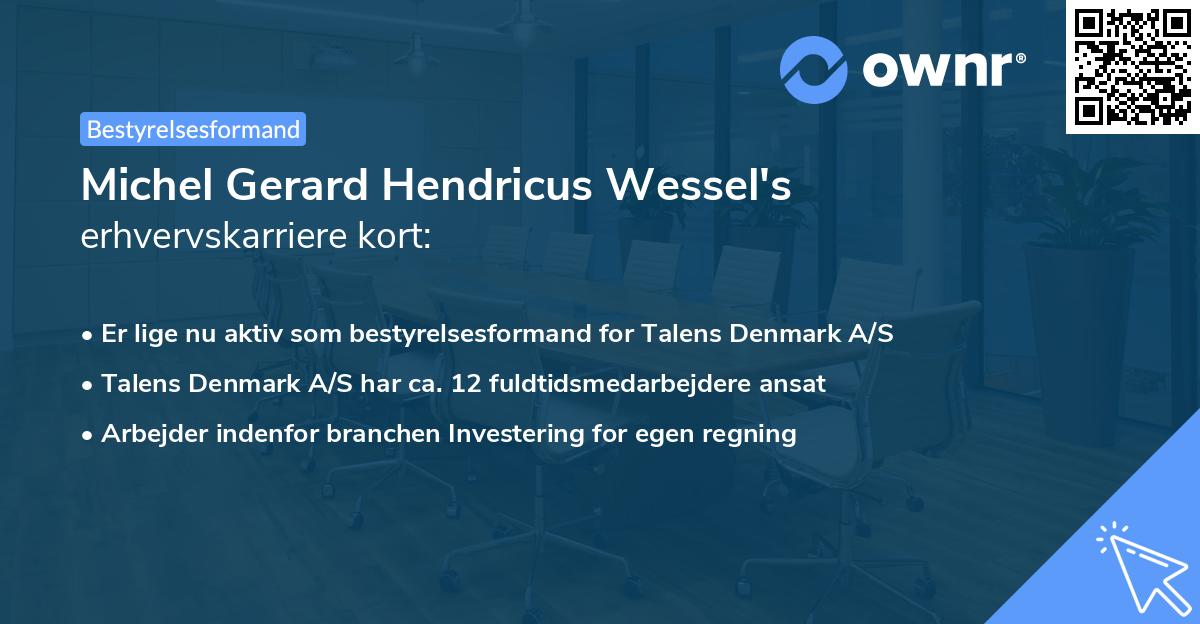 Michel Gerard Hendricus Wessel's erhvervskarriere kort
