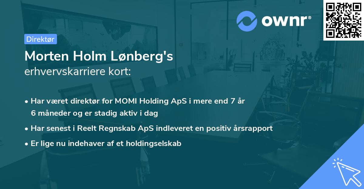 Morten Holm Lønberg's erhvervskarriere kort