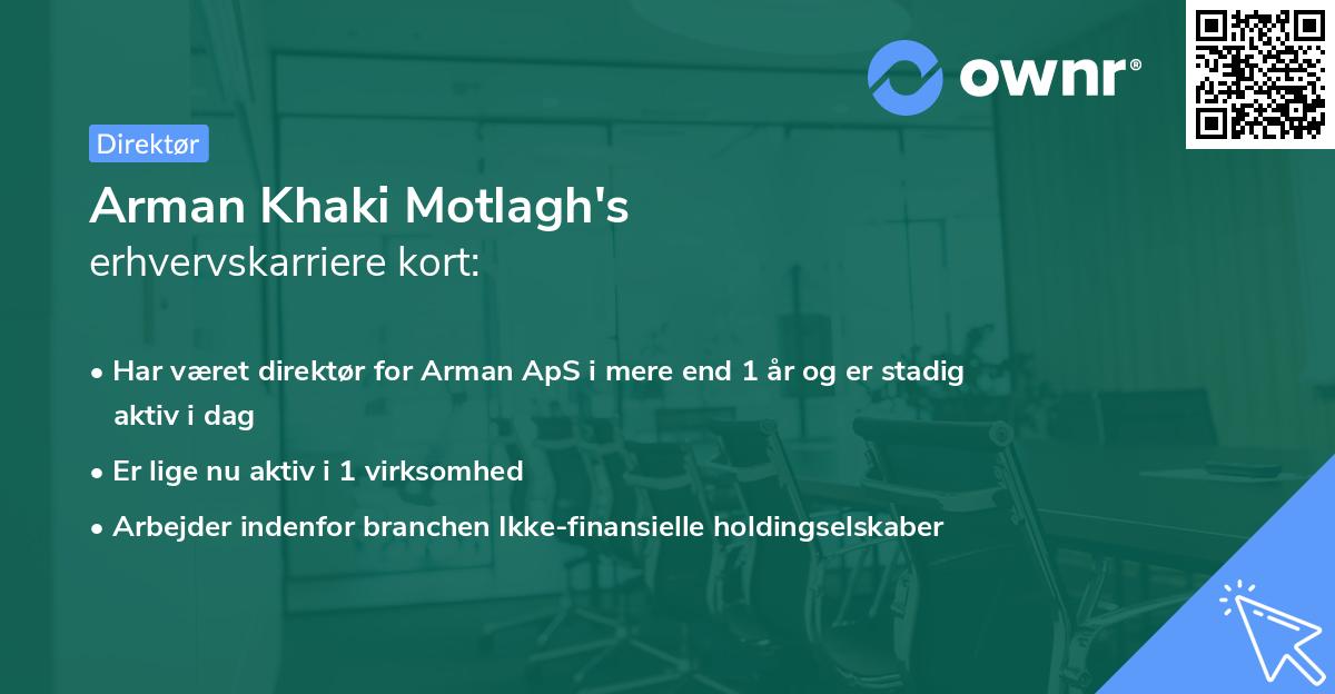 Arman Khaki Motlagh's erhvervskarriere kort