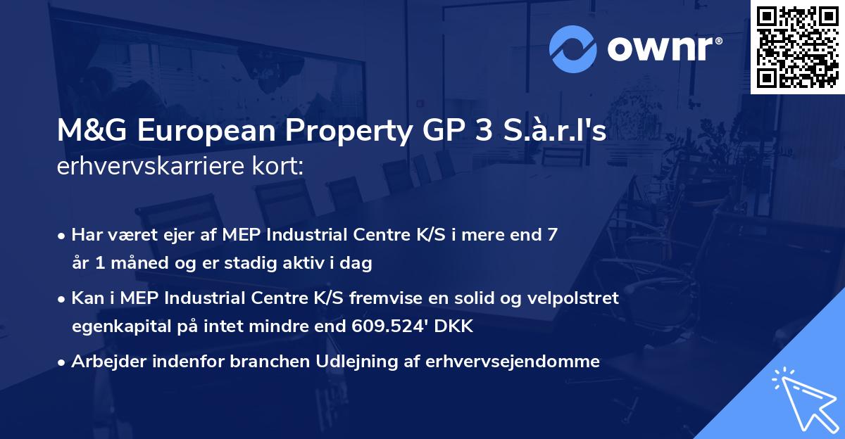 M&G European Property GP 3 S.à.r.l's erhvervskarriere kort