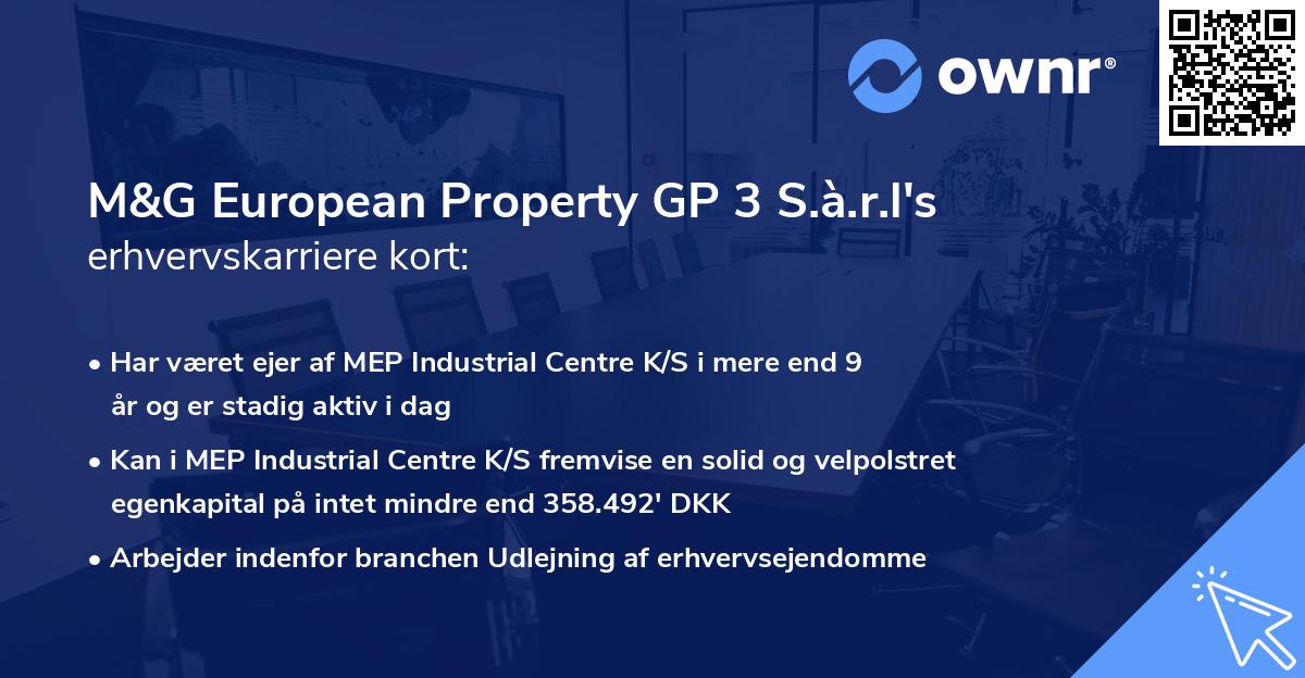 M&G European Property GP 3 S.à.r.l's erhvervskarriere kort