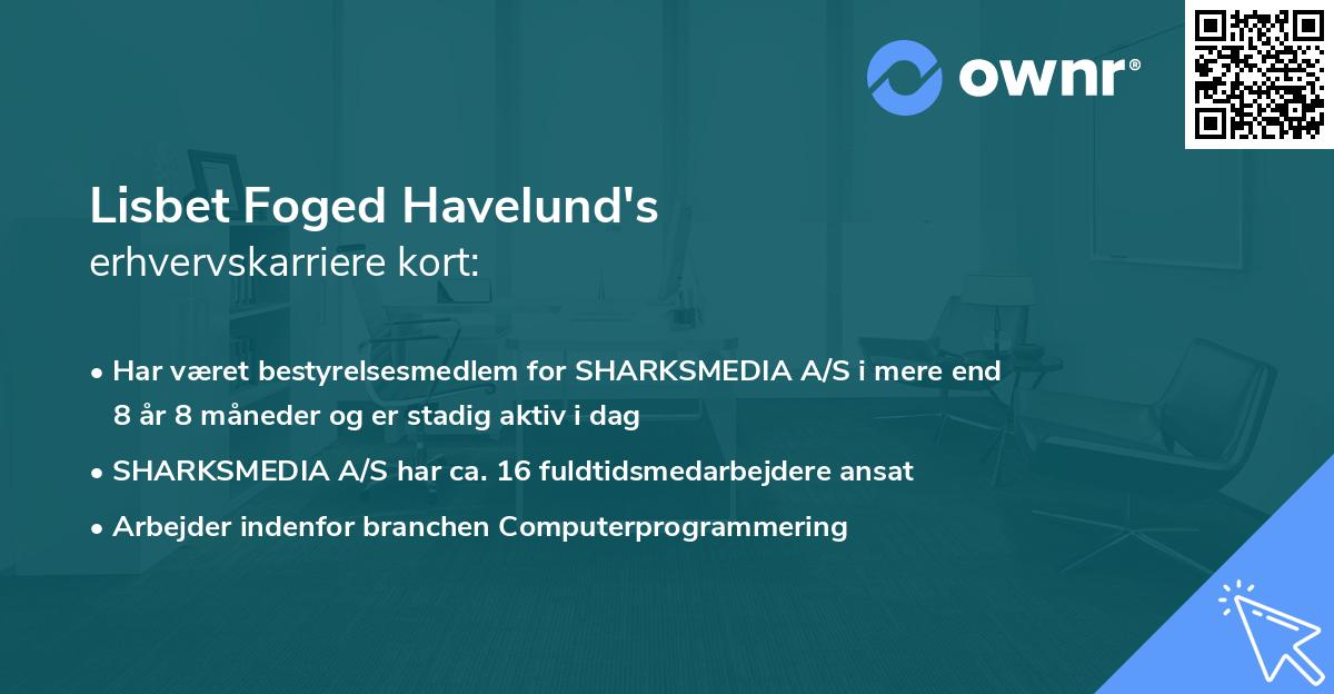 Lisbet Foged Havelund's erhvervskarriere kort