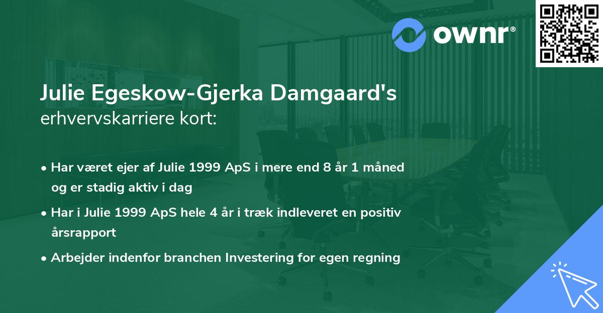 Julie Egeskow-Gjerka Damgaard's erhvervskarriere kort