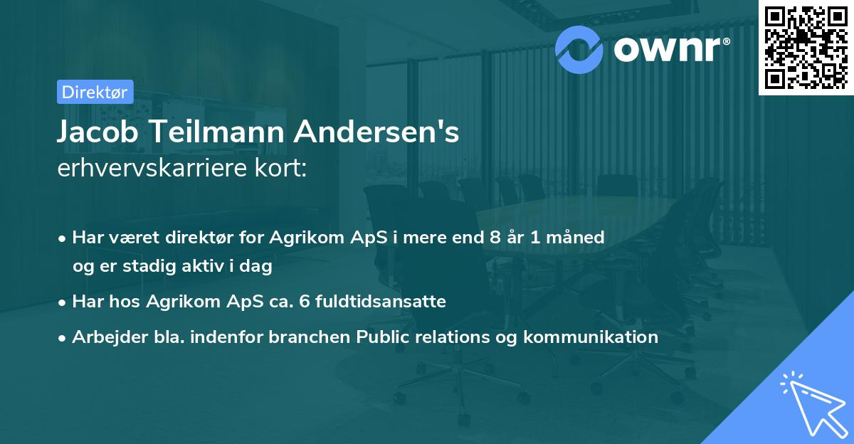 Jacob Teilmann Andersen's erhvervskarriere kort