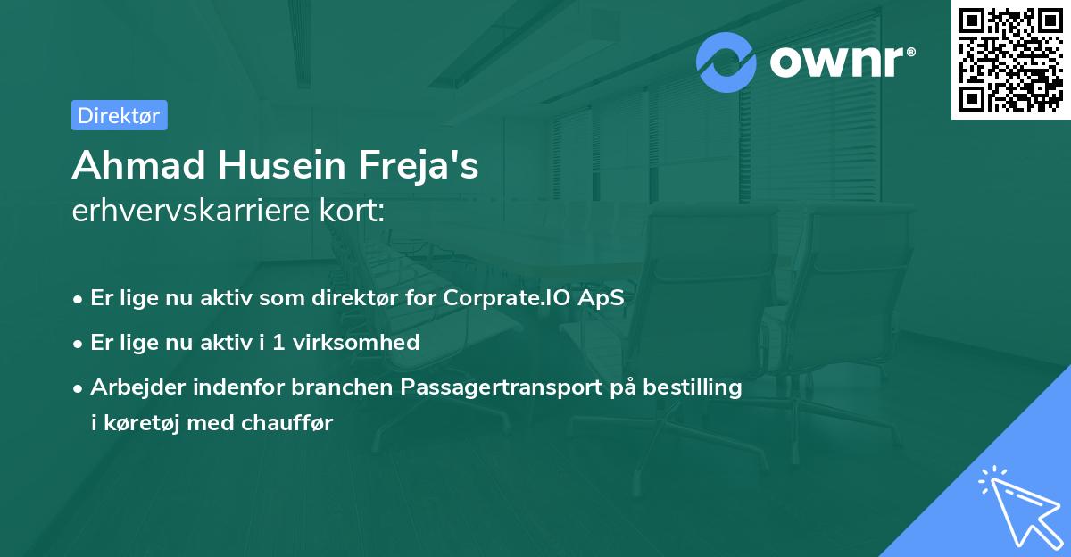 Ahmad Husein Freja's erhvervskarriere kort