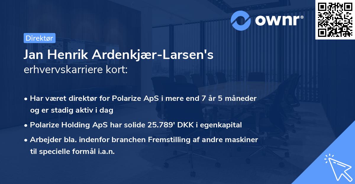 Jan Henrik Ardenkjær-Larsen's erhvervskarriere kort