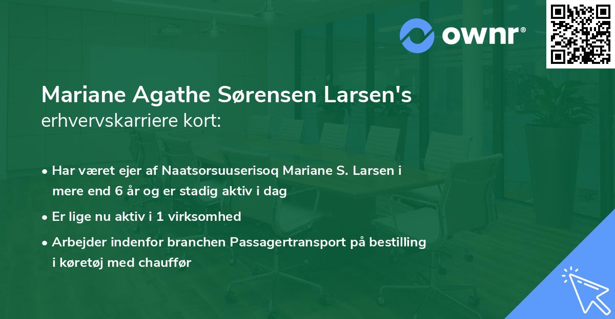 Mariane Agathe Sørensen Larsen's erhvervskarriere kort