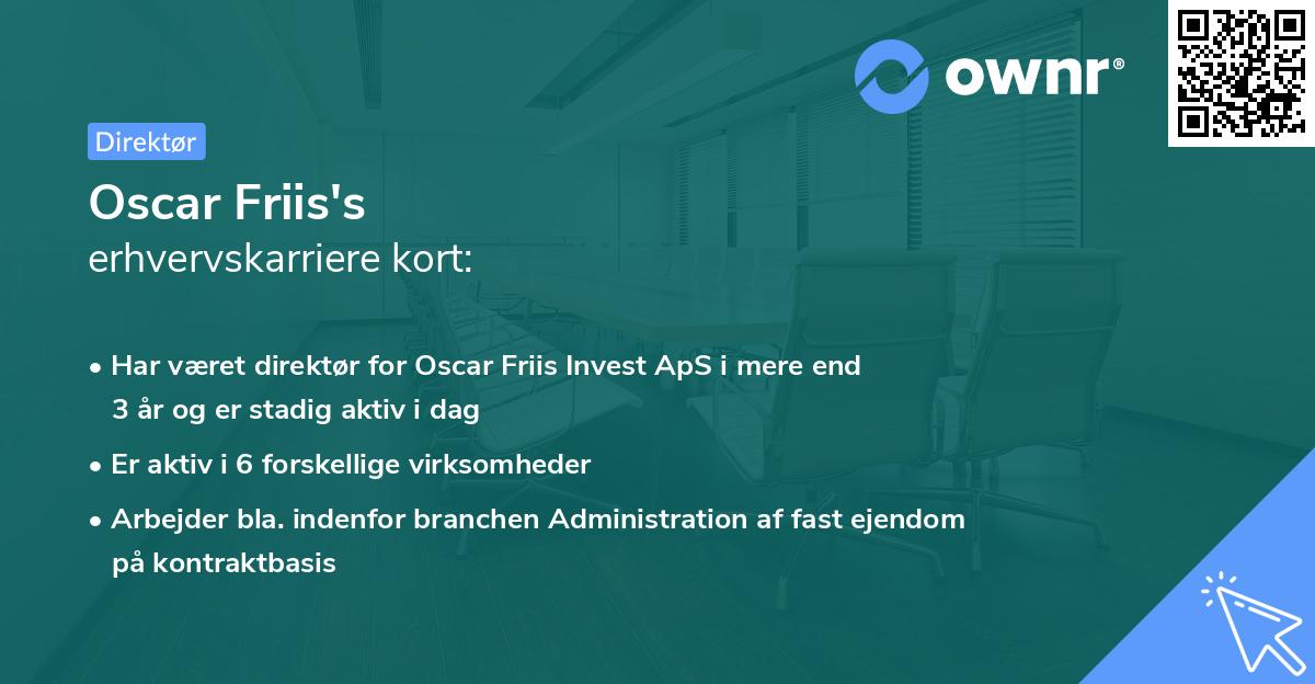 Oscar Friis's erhvervskarriere kort