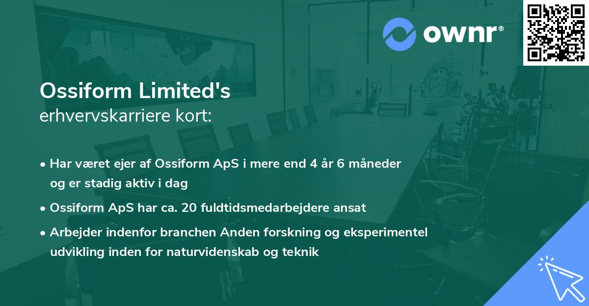 Ossiform Limited's erhvervskarriere kort