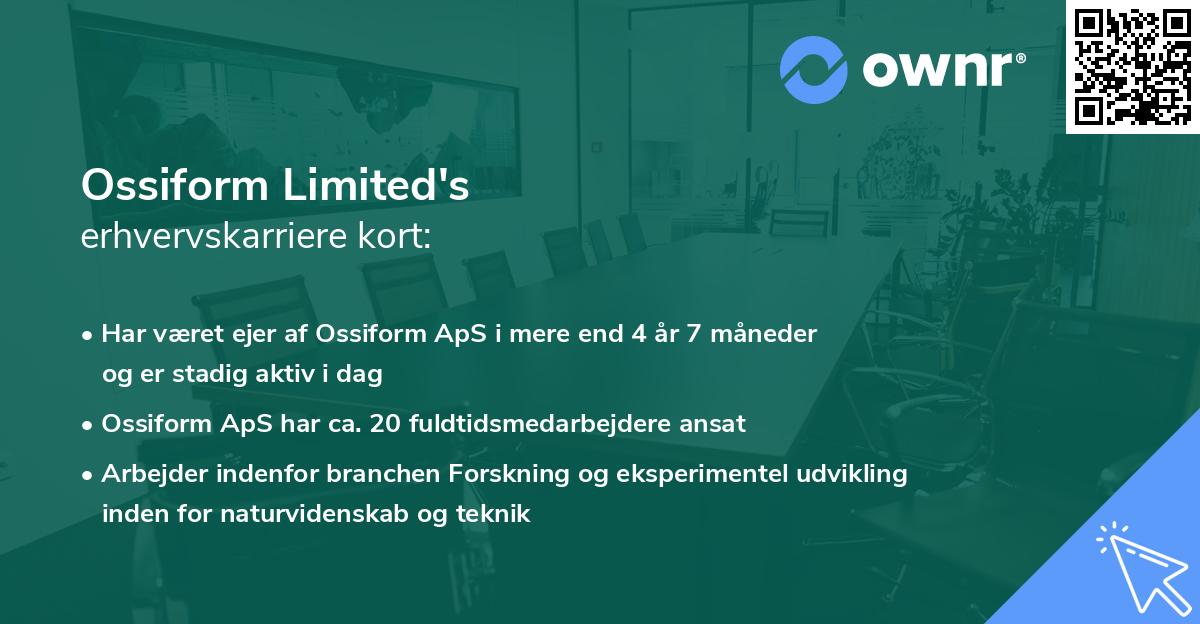 Ossiform Limited's erhvervskarriere kort