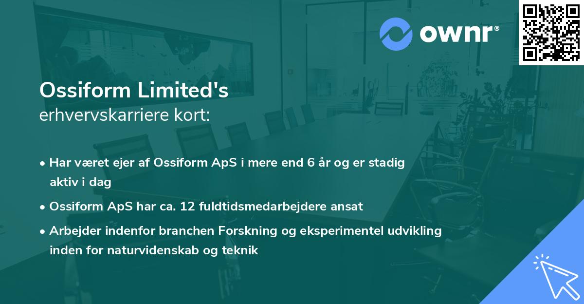 Ossiform Limited's erhvervskarriere kort