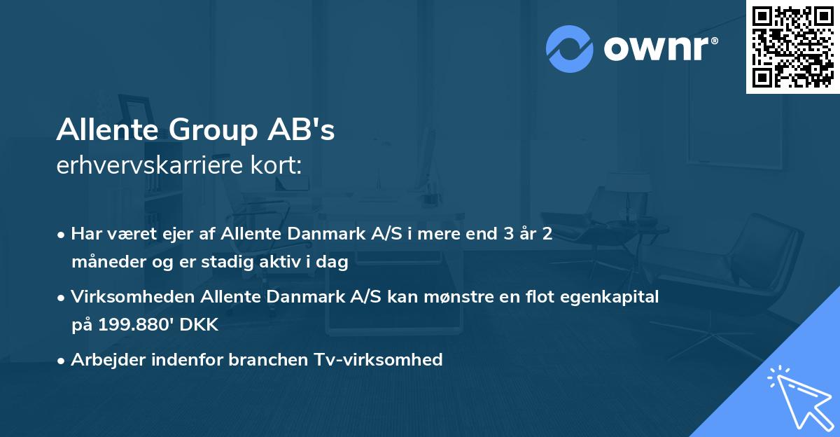 Allente Group AB's erhvervskarriere kort