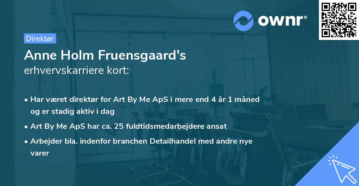 Anne Holm Fruensgaard's erhvervskarriere kort