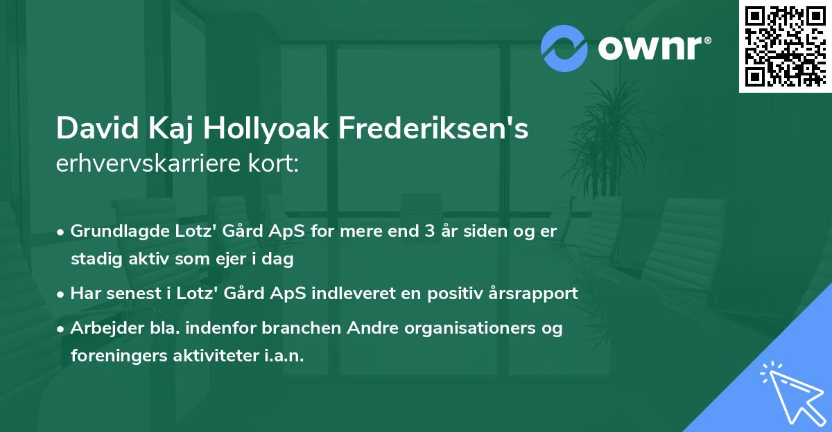 David Kaj Hollyoak Frederiksen's erhvervskarriere kort