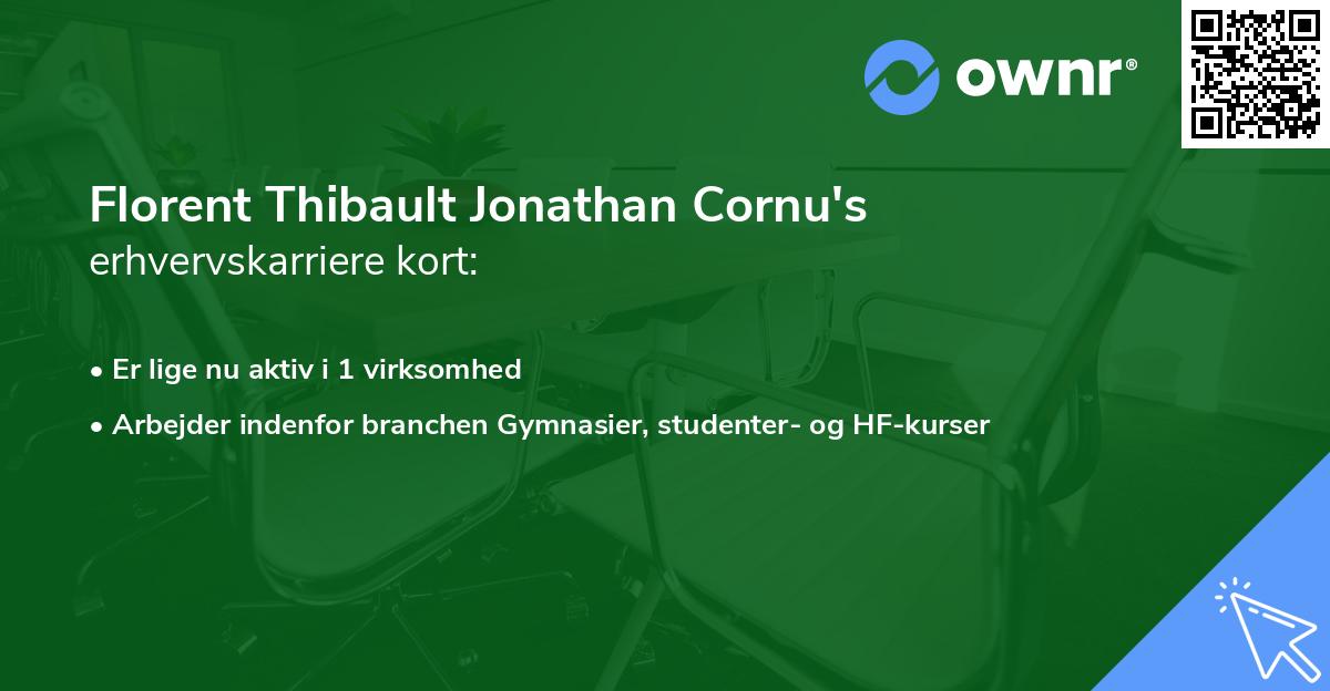 Florent Thibault Jonathan Cornu's erhvervskarriere kort